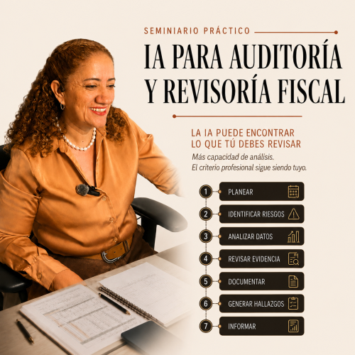 Seminario Práctico IA para Auditoría y Revisoría Fiscal.
